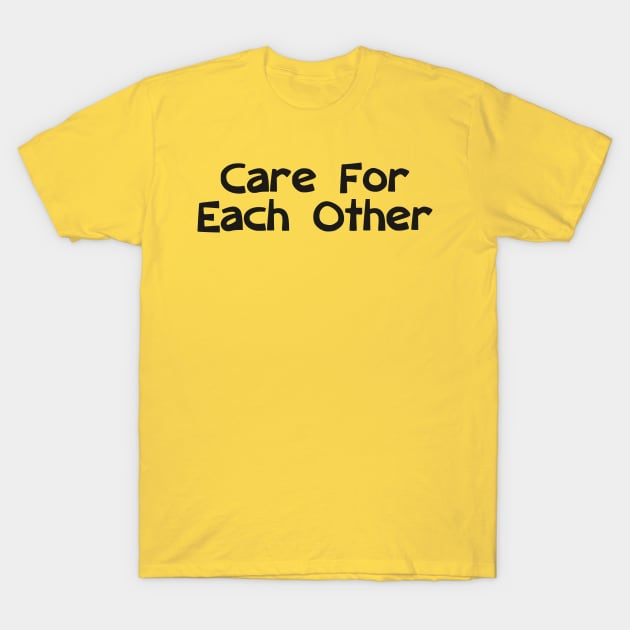 Care For Each Other 00001 (Yellow Background) T-Shirt by Herbie, Angel and Raccoon